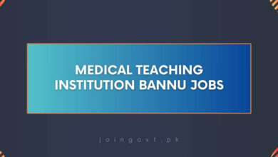 Medical Teaching Institution Bannu Jobs