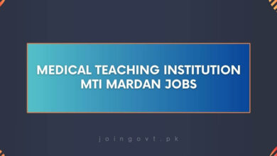 Medical Teaching Institution MTI Mardan Jobs