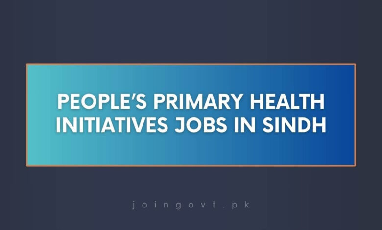 People’s Primary Health Initiatives Jobs in Sindh