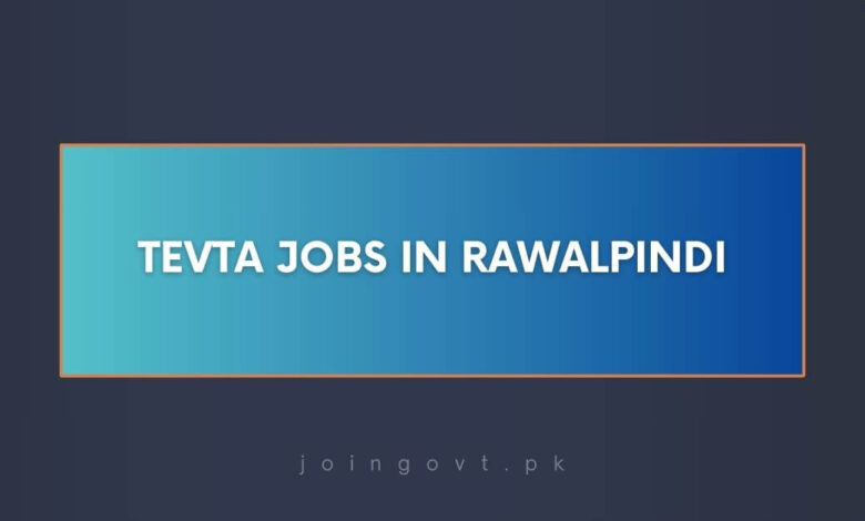 TEVTA Jobs in Rawalpindi