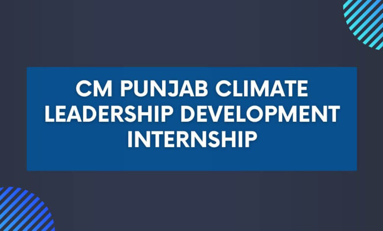 CM Punjab Climate Leadership Development Internship