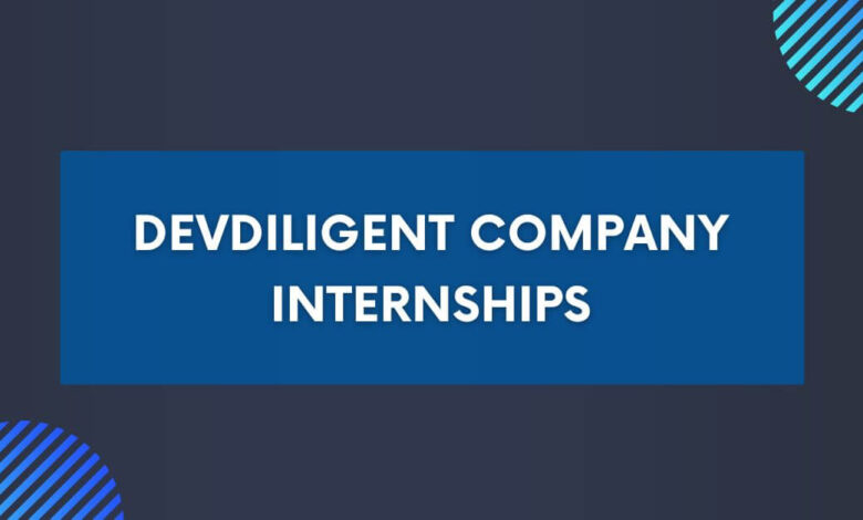 DevDiligent Company Internships