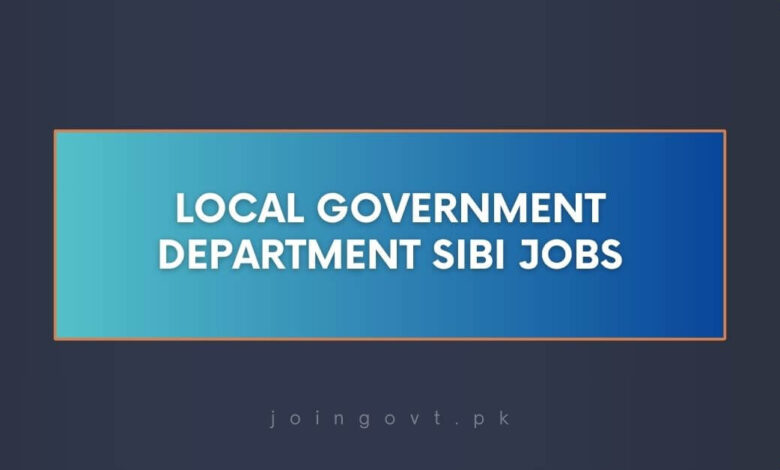 Local Government Department Sibi Jobs