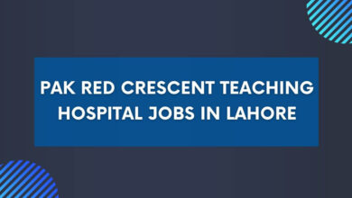 Pak Red Crescent Teaching Hospital Jobs in Lahore