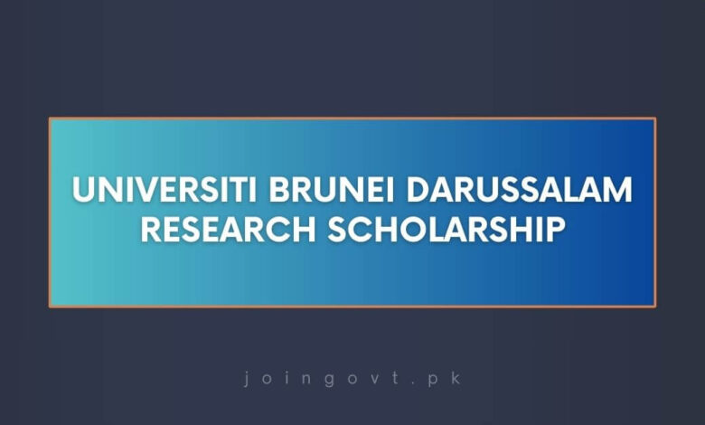 Universiti Brunei Darussalam Research Scholarship