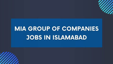 MIA Group of Companies Jobs in Islamabad