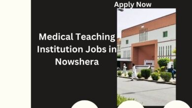 Medical Teaching Institution Jobs in Nowshera